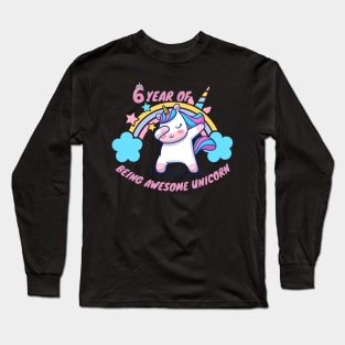 6 year of being awesome unicorn Long Sleeve T-Shirt